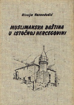 Muslimanska baština u istočnoj Hercegovini