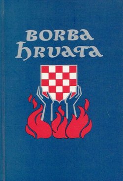 Borba Hrvata. Kronika dvaju desetljeća političke povijesti (1919-1939) (2.izd.)