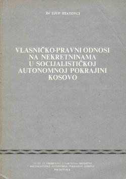 Vlasničko-pravni odnosi na nekretninama u Socijalističkoj Autonomnoj Pokrajini Kosovo