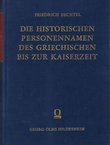 Die historischen Personennamen des Griechischen bis zur Kaiserzeit