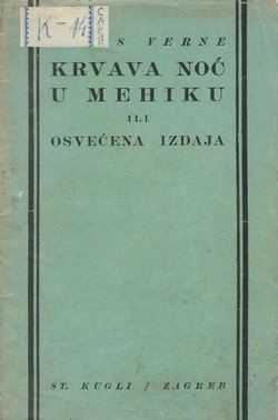 Krvava noć u Mehiku ili osvećena izdaja