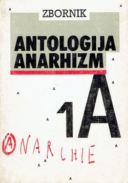 Antologija anarhizma. Zbornik