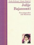 Julije Bajamonti. Encyclopaedist and Musician