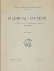 Medieval Tommarp. Archeological Investigations 1959-1960