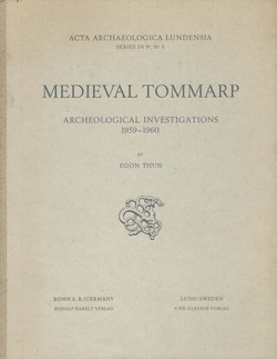 Medieval Tommarp. Archeological Investigations 1959-1960