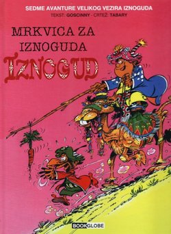 Iznogud. Mrkvica za Iznoguda