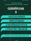 Aktualnosti hrvatskog zakonodavstva i pravne prakse. Godišnjak 9/2002