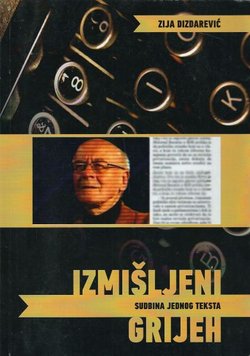 Izmišljeni grijeh. Sudbina jednog teksta