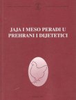 Jaja i meso peradi u prehrani i dijetetici