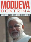 Modijeva doktrina. Vanjska politika premijera Indije