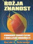 Božja znanost. Pomirba znanstvene i Biblijske mudrosti
