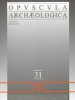 Opuscula archaeologica 31/2007
