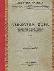 Vukovska župa u razvitku svoga naselja od XIII. do XVIII. stoljeća