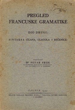 Pregled francuske gramatike II. Sintaksa (člana, glagola i rečenice)