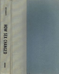 How Sex Changed. A History of Transsexuality in the United States