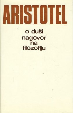 O duši / Nagovor na filozofiju