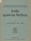 Kratka zgodovina Maribora