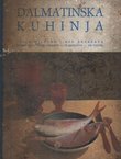 Dalmatinska kuhinja (7.dop.izd.)