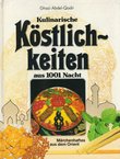 Köstlichkeiten aus 1001 Nacht