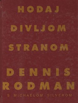 Hodaj divljom stranom