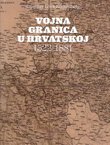 Vojna granica u Hrvatskoj 1522-1881