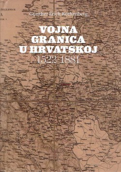 Vojna granica u Hrvatskoj 1522-1881