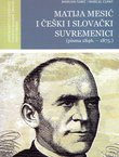 Matija Mesić i češki i slovački suvremenici (pisma 1846.-1875.)