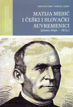 Matija Mesić i češki i slovački suvremenici (pisma 1846.-1875.)