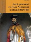 Javni spomenici sv. Ivana Nepomuka u istočnoj Slavoniji