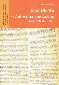 Katolički list o Židovima i judaizmu (od 1918. do 1941.)