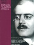 Benešić i drugi. Zagrebački polonistički doprinosi