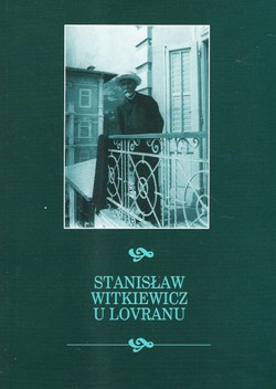 Stanislaw Witkiewicz u Lovranu