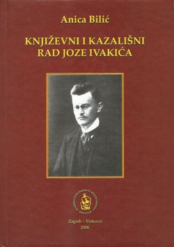 Književni i kazališni rad Joze Ivakića