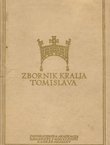 Zbornik kralja Tomislava u spomen tisućugodišnjice hrvatskoga kraljevstva