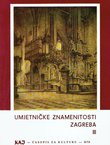 Umjetničke znamenitosti Zagreba III. (Kaj II/79)