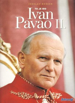 To je bio Ivan Pavao II.