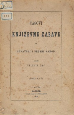 Časovi književne zabave za hrvatski i srbski narod V-VI/1870