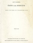 Ödön von Horváth. Leben und Werk aus ungarischer Sicht
