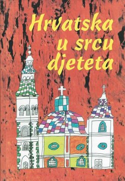 Hrvatska u srcu djeteta