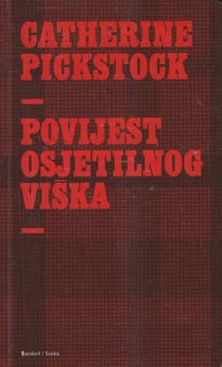 Povijest osjetilnog viška