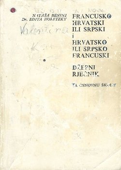 Francusko-hrvatski ili srpski i hrvatsko ili srpsko-francuski džepni rječnik (4.dop. i prer.izd.)