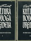 Kultura novoga vremena. Od crne kuge do naših dana I-II