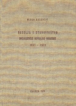 Naselja i stanovništvo SR Hrvatske 1857-1971