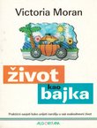 Život kao bajka