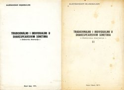 Tradicionalno i individualno u Shakespeareovim sonetima I-II (doktorska disertacija)