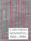 Cenzura u hrvatskom novinstvu 1945.-1990.
