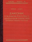 Zakonik o sudskom postupku u građanskim parnicama (Građanski parnični postupak) i Uvodni zakon