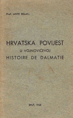 Hrvatska povijest u Vojnovićevoj Histoire de Dalmatie