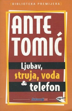 Ljubav, struja, voda i telefon