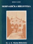 Mornarička biblioteka (K.u.K. Marine-Bibliothek) (Histria historica 2/1986)